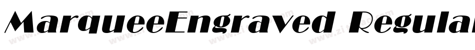 MarqueeEngraved Regular字体转换